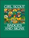 Girl Scout Badges and Signs Girl Scout Badges and Signs