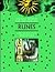 Ancient Wisdom For The New Age: Runes: The Secrets Of The Stones