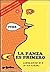 La Panza Es Primero  by Rius
