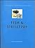 The Cook's Encyclopedia of Fish & Shellfish by Lorenz Books