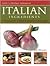 Italian Ingredients (Illustrated Encyclopedia)