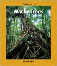 Wacky Trees (Watts Library)