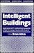 Intelligent Buildings by Brian Atkin