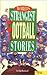 World's Strangest Football Stories (World's Strangest Sports Stories)