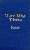 The Big Time