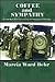 Coffee and Sympathy: World War II Letters from the Southwest Pacific