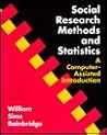 Social Research Methods and Statistics: A Computer-Assisted Introduction