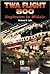 Twa Flight 800: Explosion i...