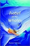 Isabel of the Whales by Hester Velmans