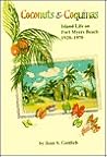 Coconuts and Coquinas: Island life on Fort Myers Beach, 1920-1970