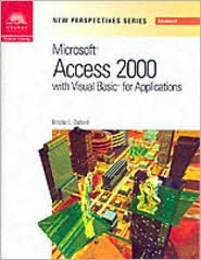 New Perspectives on Microsoft Access 2000 with VBA - Advanced (Paperback)