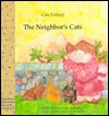 The Neighbor's Cats (Hardcover)