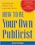 How to be Your Own Publicist