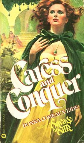 Caress and Conquer (Mass Market Paperback)