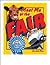 Meet Me at the Fair: County, State, and World's Fairs & Expositions