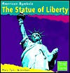 The Statue of Liberty (First Facts)