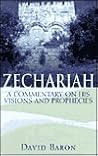 Zechariah: A Comm...