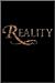 Reality