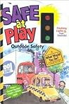 Safe at Play: Outdoor Safety