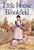 Little House in Brookfield (Little House: The Caroline Years, #1)