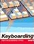 Keyboarding for the Automated Office, Level 1 by Annell Lacy Simcoe