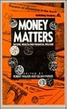 Money Matters: Income, Wealth and Financial Welfare