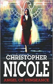 Angel of Vengeance (Anna Fehrbach, the Angel #3 - Christopher Nicole