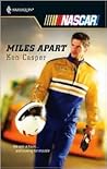 Miles Apart by Ken Casper