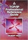 TCP/IP Professional Reference Guide