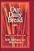 Our Daily Bread