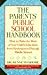 Parents' Public School Handbook by Kenneth Shore