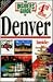 Insiders' Guide to Denver