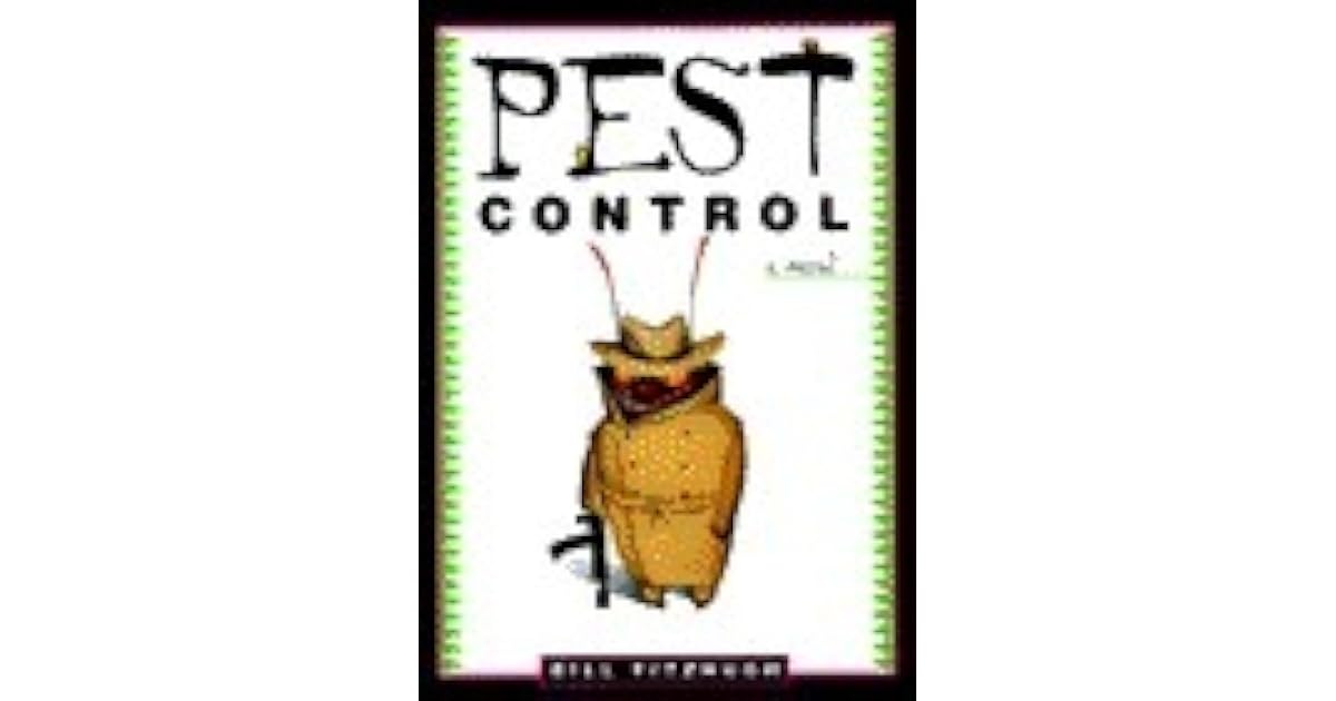 Pest Control by Bill Fitzhugh