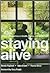 Staying Alive by Gary Teeple