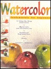 Watercolor Fundamentals (Paperback)