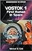 Vostok 1: First Human in Space