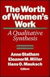The Worth of Women's Work: A Qualitative Synthesis (Women and Work (Dis))