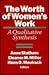 The Worth of Women's Work: A Qualitative Synthesis (Women and Work (Dis))
