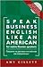 Speak Business English Like an American for Native Russian Sp... by Amy Gillett