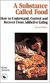 A Substance Called Food (Paperback)