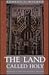 The Land Called Holy: Palestine in Christian History & Thought