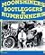 Moonshiners Bootleggers & R...