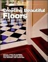 Creating Beautiful Floors