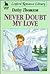 Never Doubt My Love (LIN) by Daisy Thomson