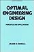 Optimal Engineering Design: Principles and Applications (Mechanical Engineering)
