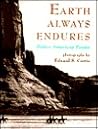 Earth Always Endures: Native American Poems