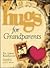 Hugs for Grandparents: Stories, Sayings, and Scriptures to Encourage and Inspire (Hugs Series)