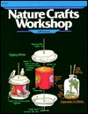 Nature Crafts Workshop (Paperback)
