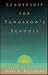 Leadership for Tomorrow's S...