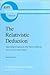 The Relativistic Deduction:...